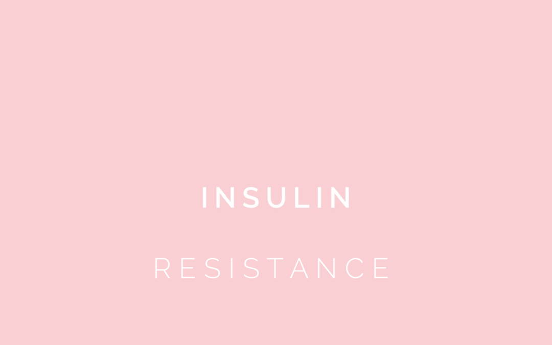 Insulin Resistance